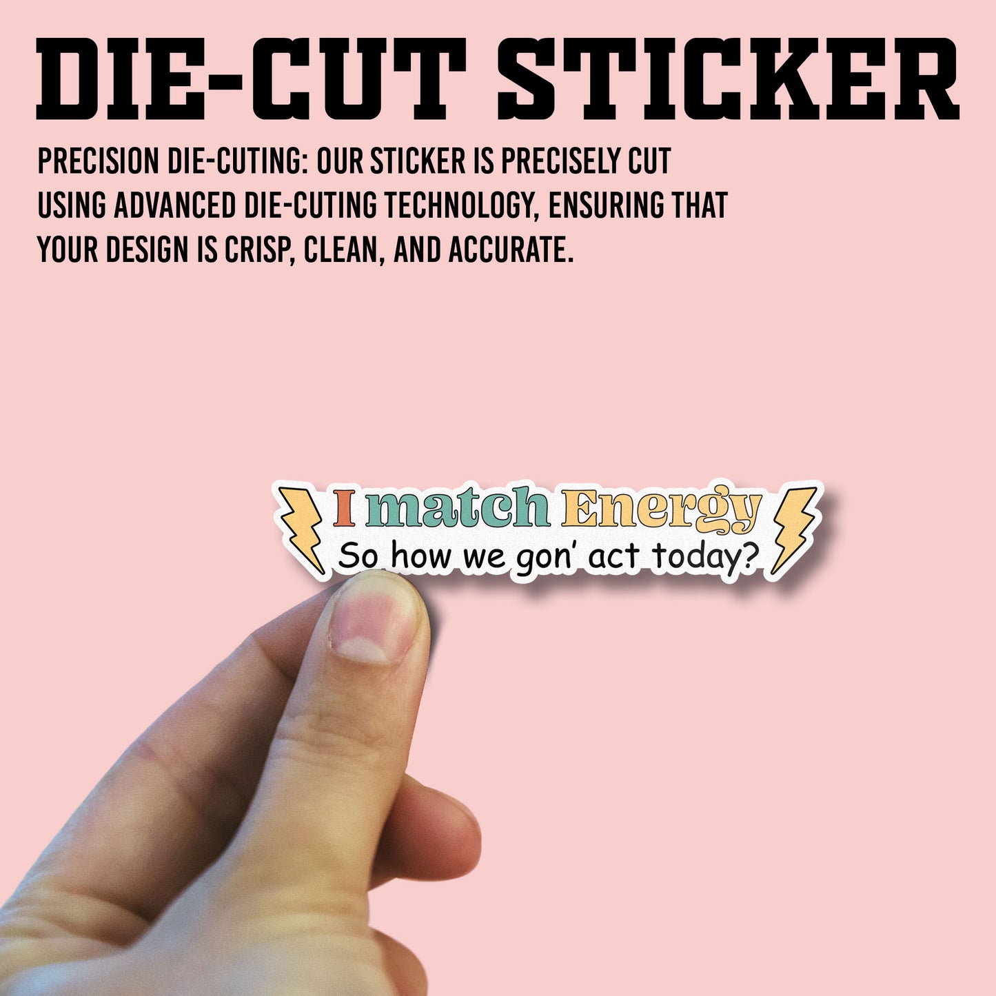 I Match Energy So How We Gon Act Today Sticker, Nurse Stickers, Nursing Medical Funny Doctor Heathcare Vinyl Decals, Waterproof, UV Resistant, Suitable for Tumbler, Laptop, Car
