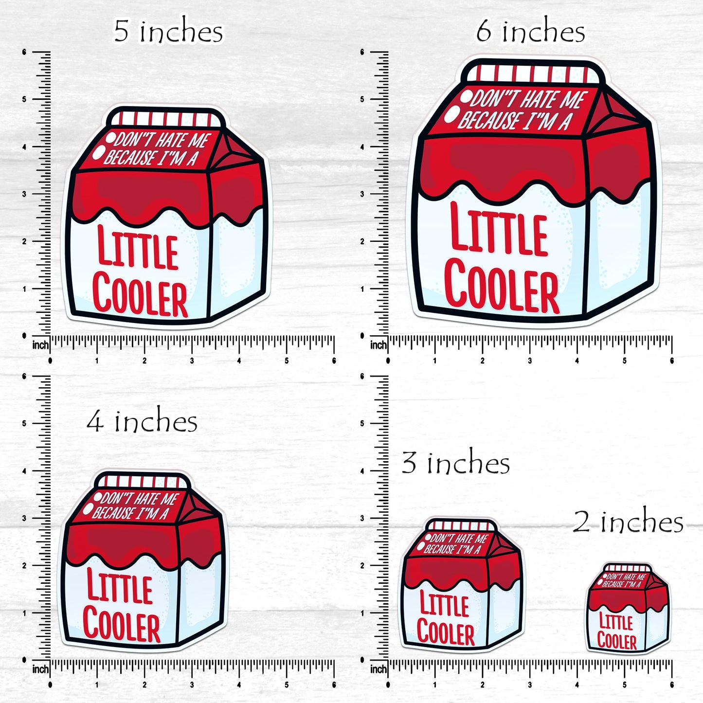 Don' t hate me because I'm a Little cooler vinyl sticker, vinyl decal sticker for laptops, cars, hydroflask, toolbox, water bottle sticker