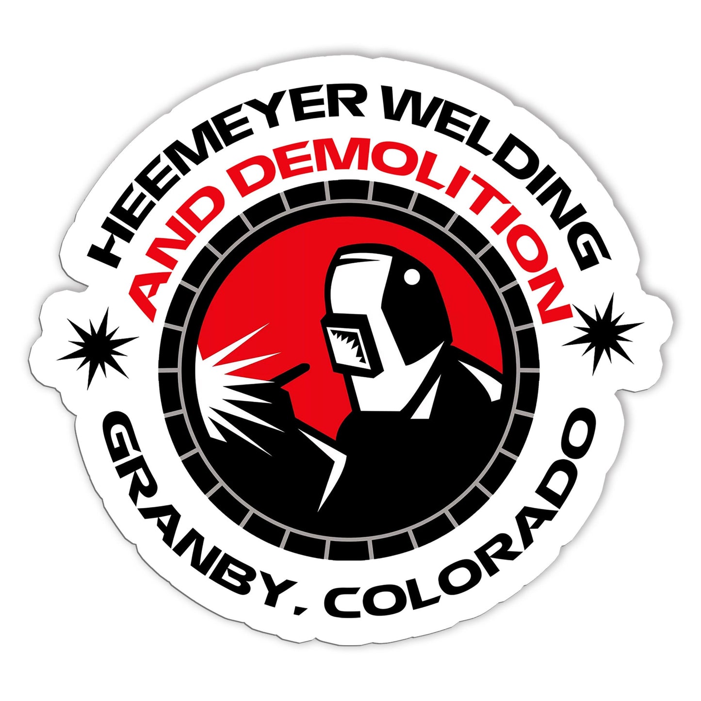 Heemeyer Welding Demolition Sticker: Weatherproof Vinyl Decal