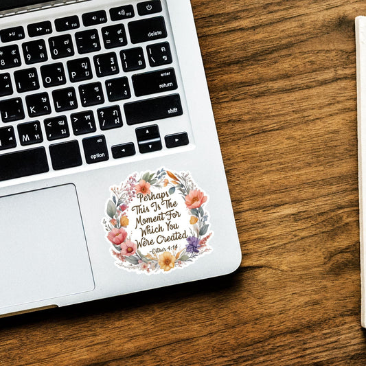 Perhaps This Is The Moment Sticker, Floral Laptop Sticker, Created With A Purpose, Bible Stickers, Car Decal For Women, Esther 414 Decal