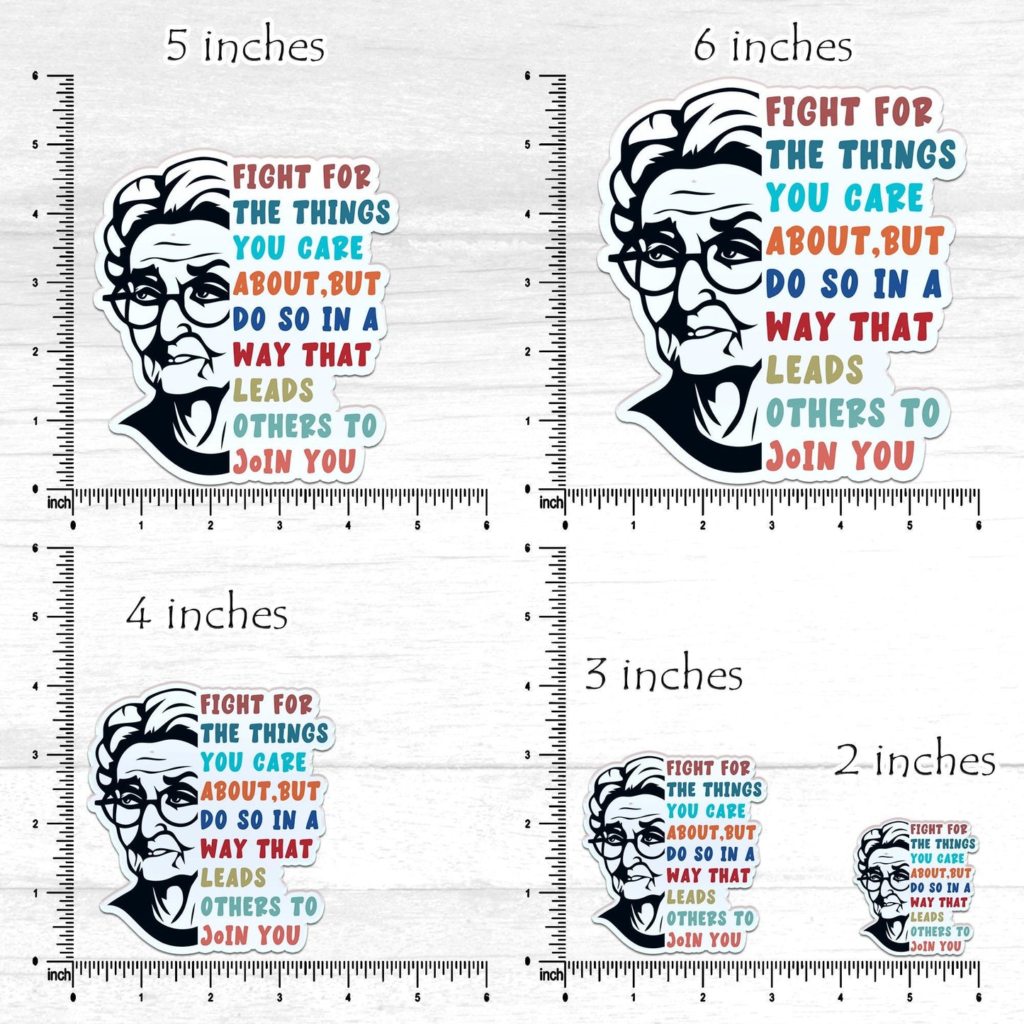 RBG Quote Sticker: Fight For What You Care About, Weatherproof Vinyl Decal