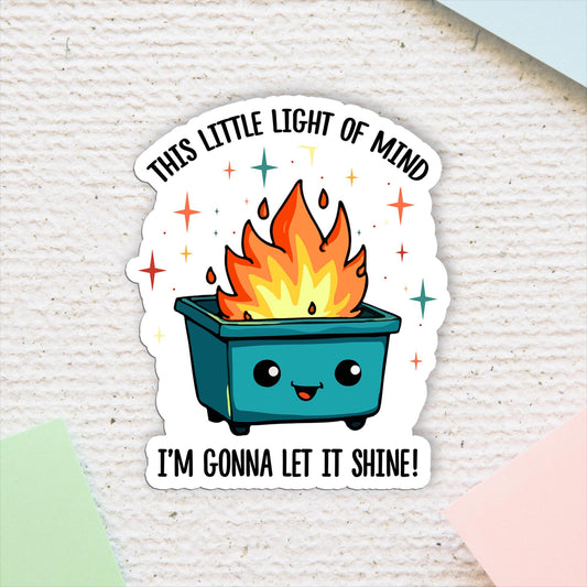 Dumpster Fire Sticker: Funny Sarcastic Anxiety Laptop Decal