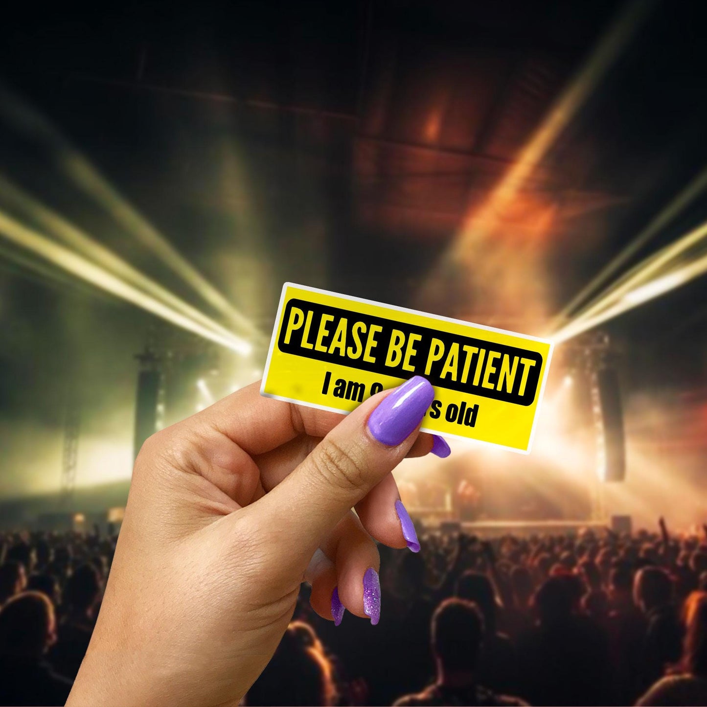 Please be Patient I am 9 Years Old Bumper Sticker Vinyl Waterproof Sticker Decal Car Laptop Wall Window Bumper Sticker