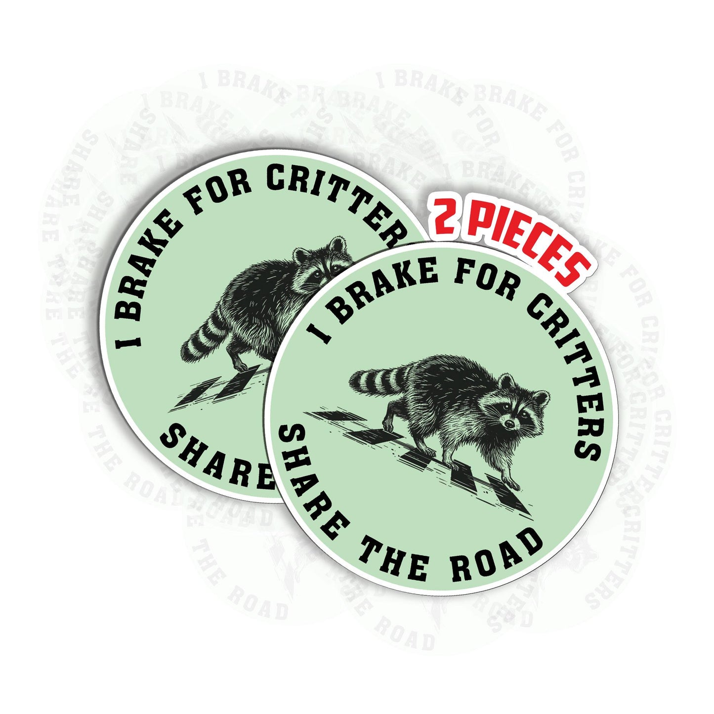 I Brake For Critters Sticker (2 Pieces): Waterproof Vinyl Decal