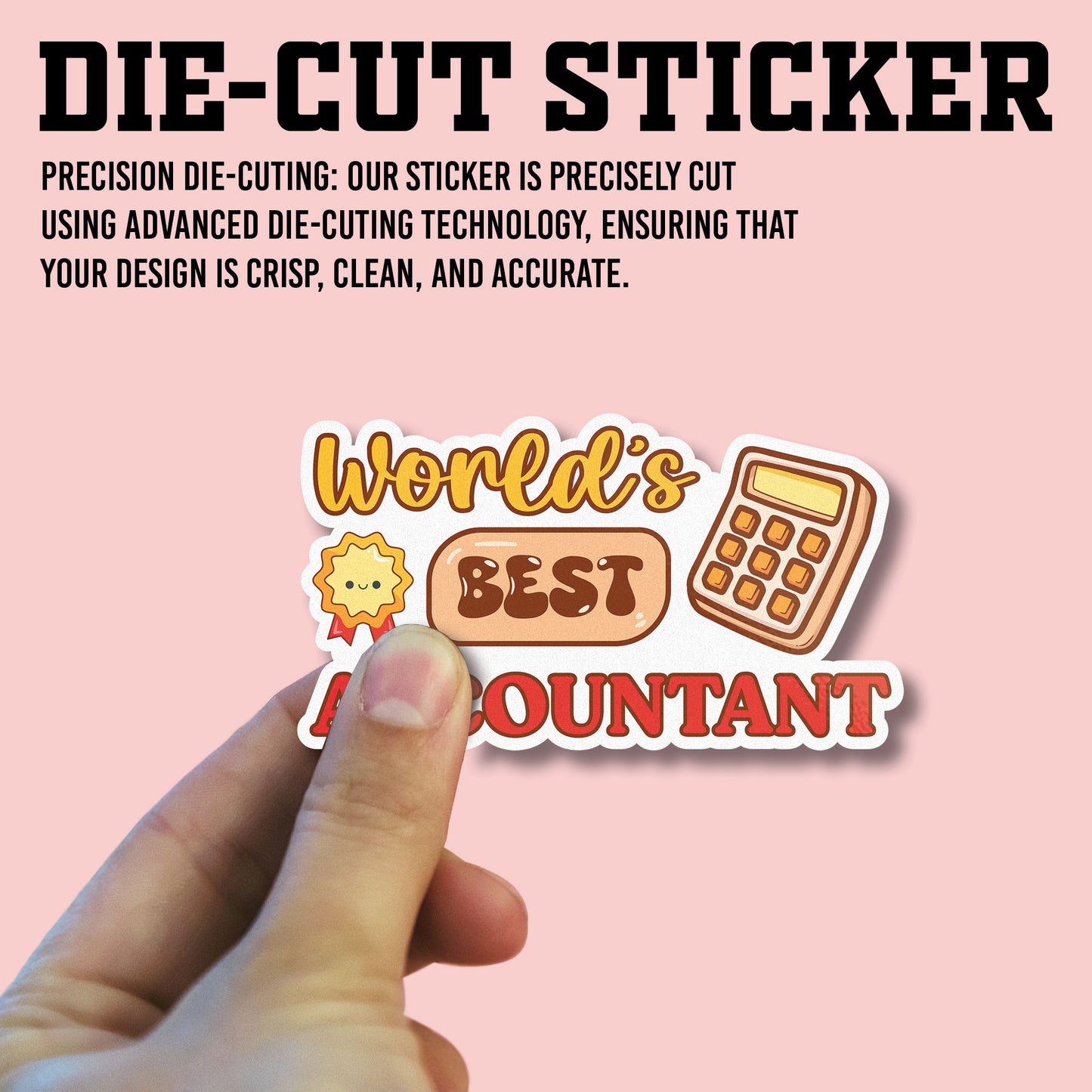 Worlds Bes Accountant Sticker, Accountant Stickers, Funny CPA Tax Season Accounting Vinyl Decal, Waterproof, UV Resistant, for Water Bottle, Scrapbook, Laptop, Car