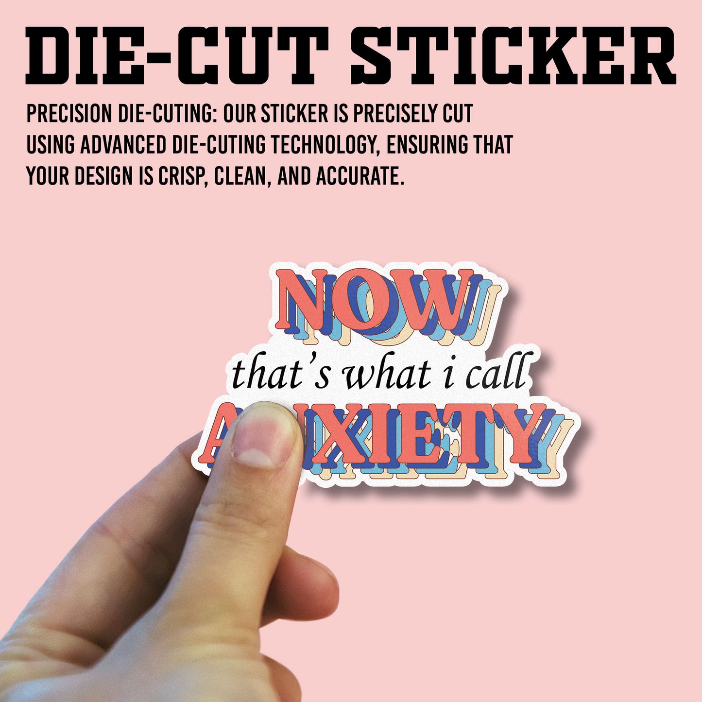 Now Thats What I Call Anxiety Sticker, Anxiety Stickers, Mental Health Support Vinyl Decals, Emotional Wellness, Waterproof, UV Resistant, for Laptop, Water Bottle, Journal, Notebook