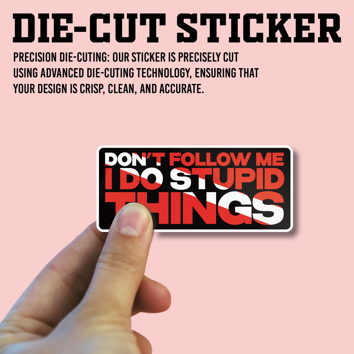 Diving Dont Follow Me I Do Stupid Things Sticker, Scuba Gear Stickers, Ocean Diving Vinyl Decals, Adventure Sport, Waterproof, UV Resistant, for Laptop, Water Bottle, Journal, Notebook