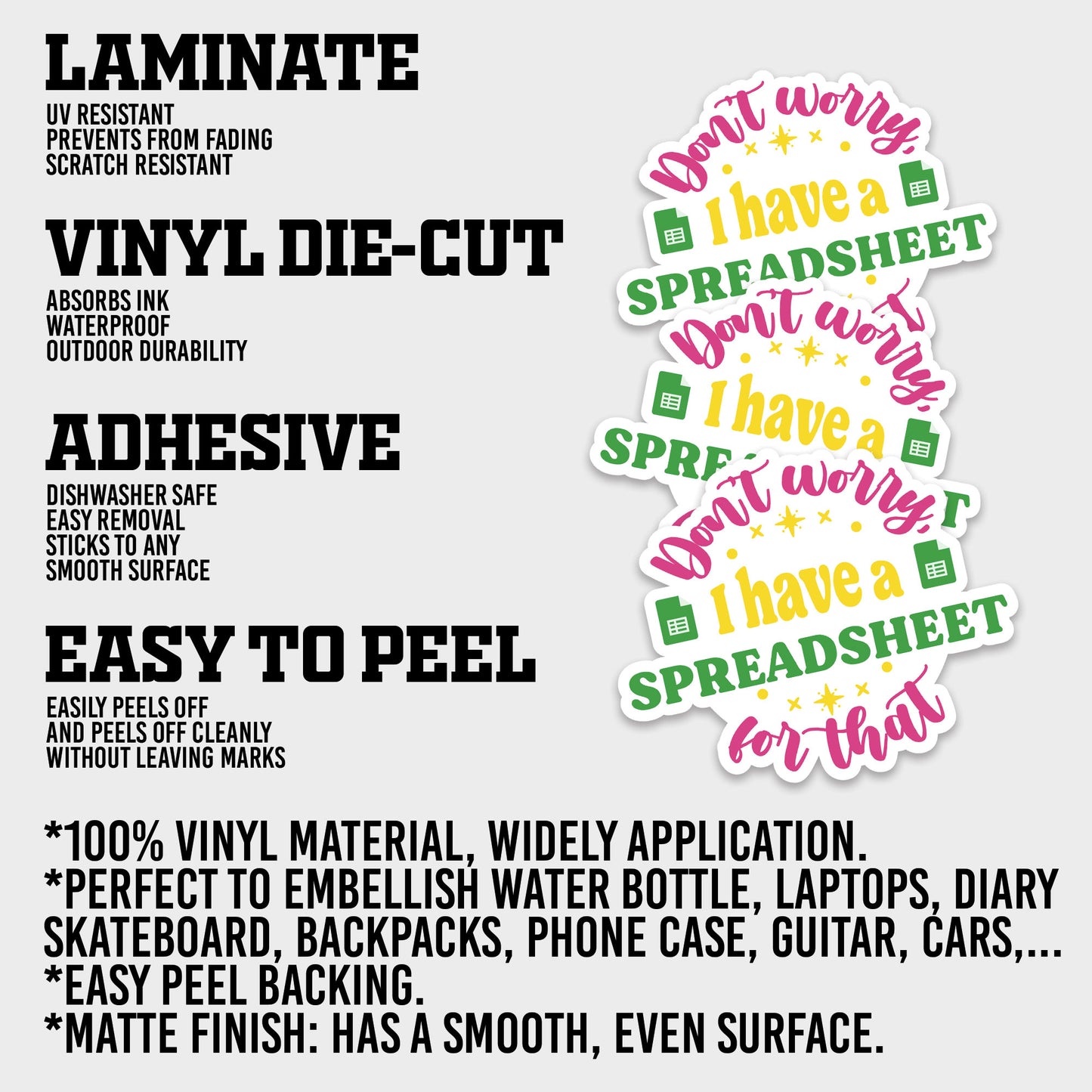 Dont Worry I Have A Spreadsheet For That Sticker, Accountant Stickers, Funny CPA Tax Season Accounting Vinyl Decal, Waterproof, UV Resistant, for Water Bottle, Scrapbook, Laptop, Car