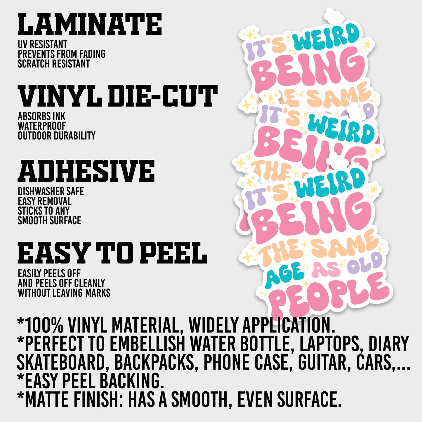 Its Weird Being The Same Age As Old People Sticker, Accountant Stickers, Funny CPA Tax Season Accounting Vinyl Decal, Waterproof, UV Resistant, for Water Bottle, Scrapbook, Laptop, Car