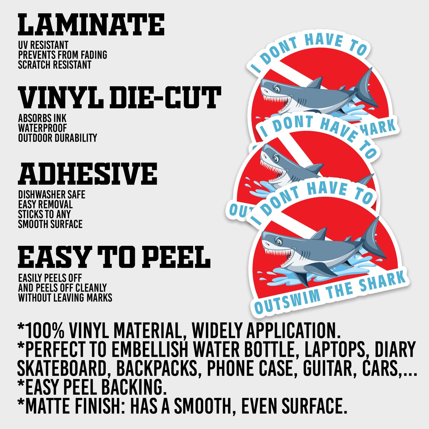 Diving I Dont Have To Outswim The Shark Sticker, Scuba Gear Stickers, Ocean Diving Vinyl Decals, Adventure Sport, Waterproof, UV Resistant, for Laptop, Water Bottle, Journal, Notebook
