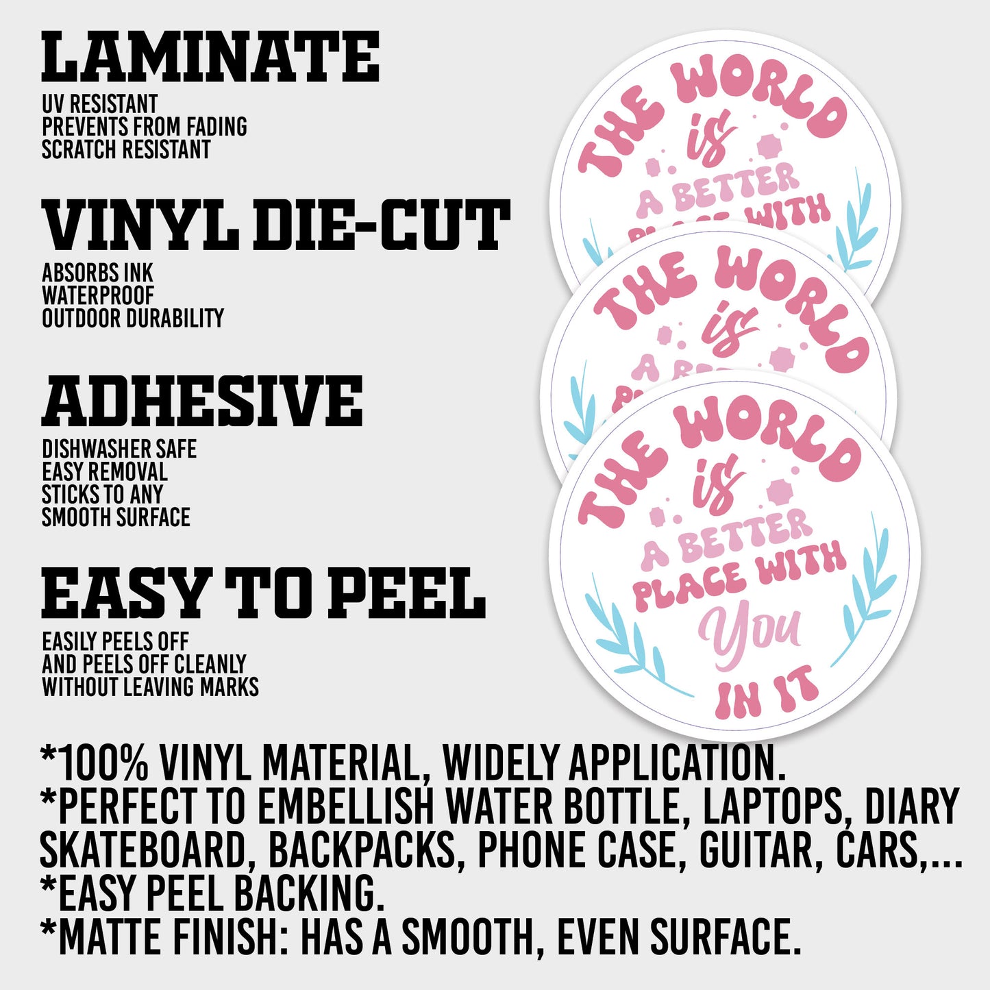 The World Is A Better Place With You In It Sticker, Mental Health Stickers, Positive Vinyl Decals, Waterproof, UV Resistant, for Laptop, Water Bottle, Notebook, Mirror, Scrapbook, Phone