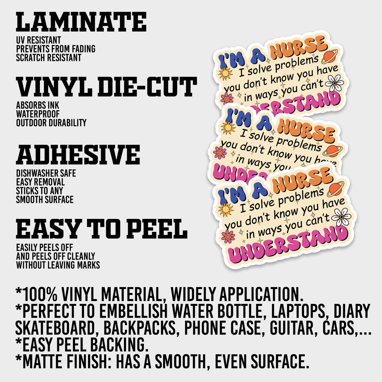 Im A Nurse I Solve Problems You Dont Know You Have In Ways You Cant Understand Sticker, Nurse Stickers, Nursing Medical Vinyl Decals, Waterproof, UV Resistant, for Tumbler, Laptop, Car