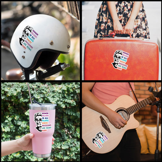 Women Belong In All Places Sticker Inspirational RBG Quote Women Rights Stickers Waterproof Vinyl Decals for Car Truck Laptop Helmet Water Bottles Bicycle Luggage Stickers