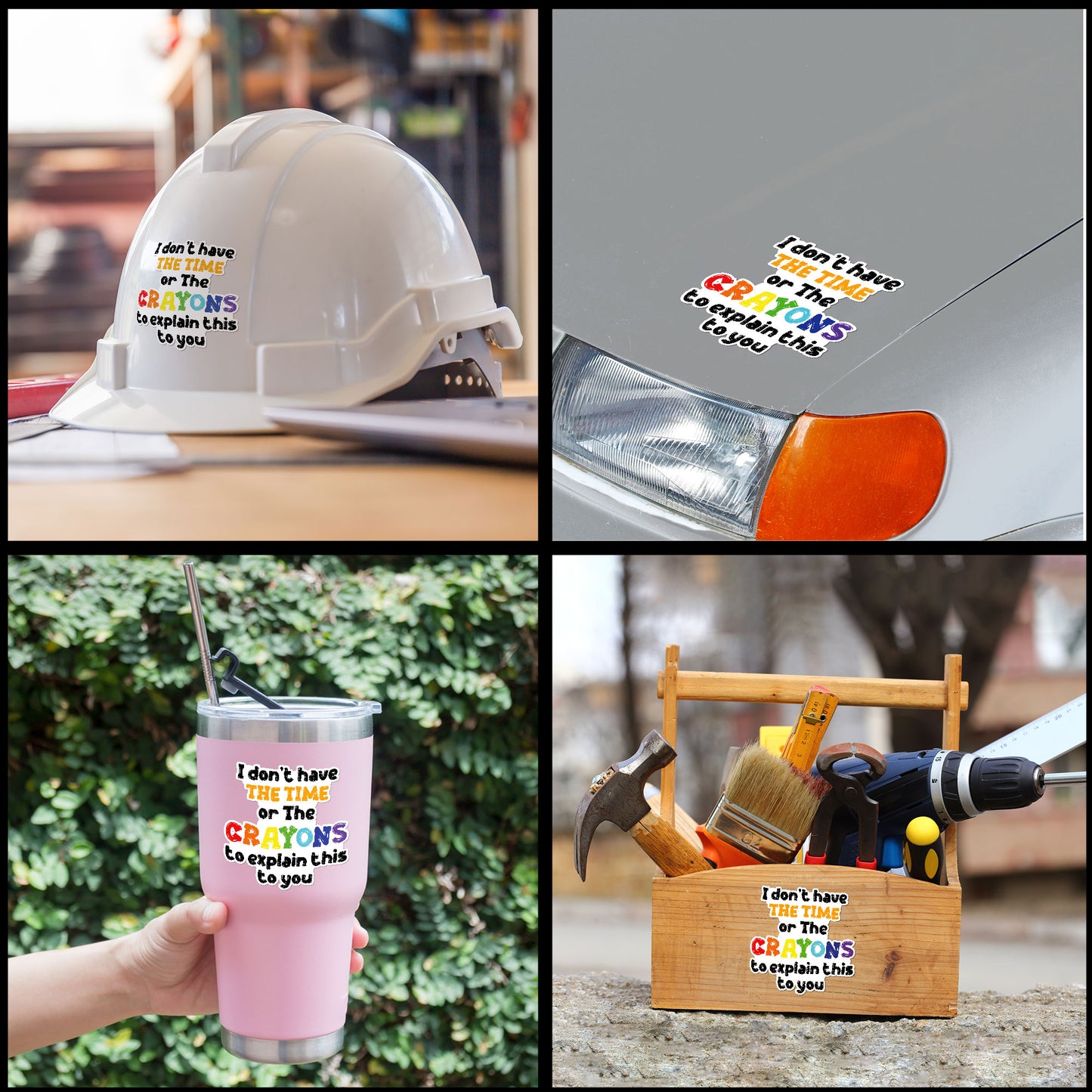 I Dont Have Time Or Crayons To Explain Stickers Funny Crayons Quote Sticker Waterproof Vinyl Decals for Hard Hat Car Truck Laptop Helmet Water Bottles Bicycle Luggage Stickers