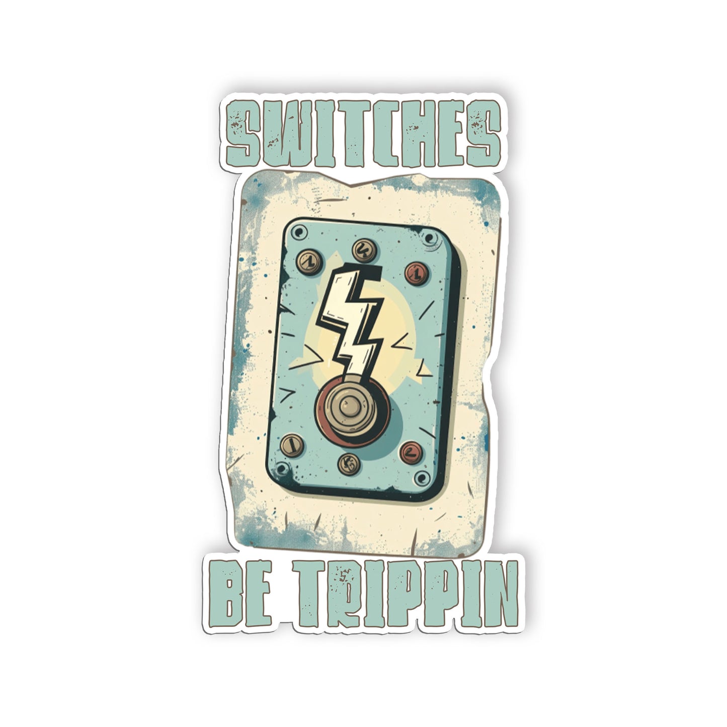 Switches Be Trippin Sticker Sticker Funny Lineman Sticker Electrician Sticker Wa