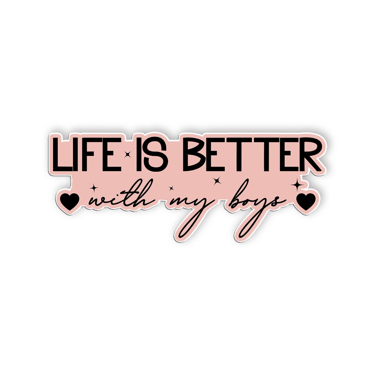 Life Is Best With My Boy Stickers Funny Mom Boy Mom Life Stickers Waterproof Vin