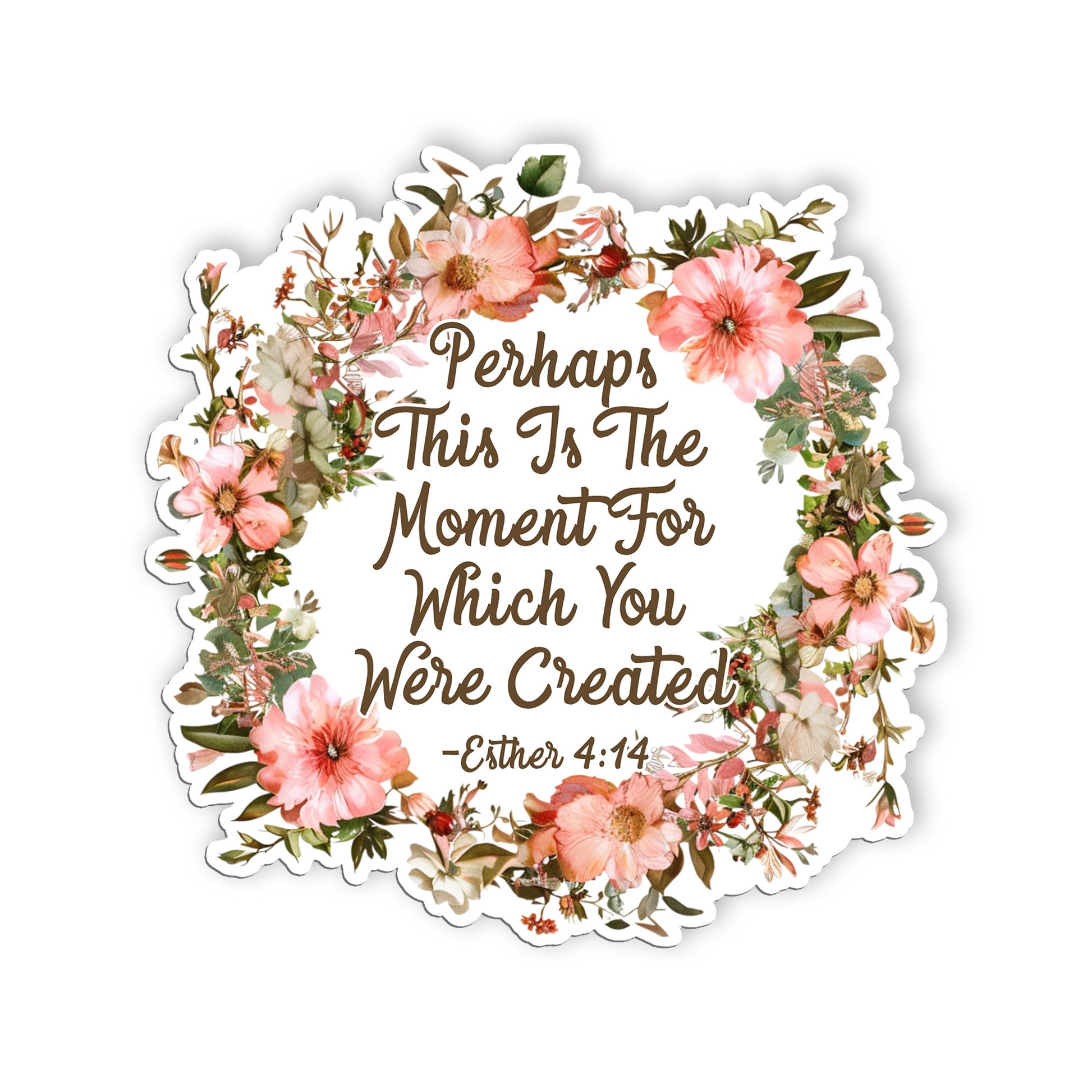 Esther 414 Decal Perhaps This Is The Moment Stickers Vintage Floral Christian St