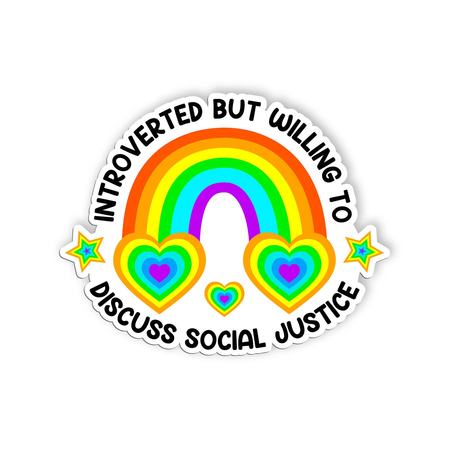 Introverted But Willing To Discuss Social Justice Sticker, Social Justice  Equal