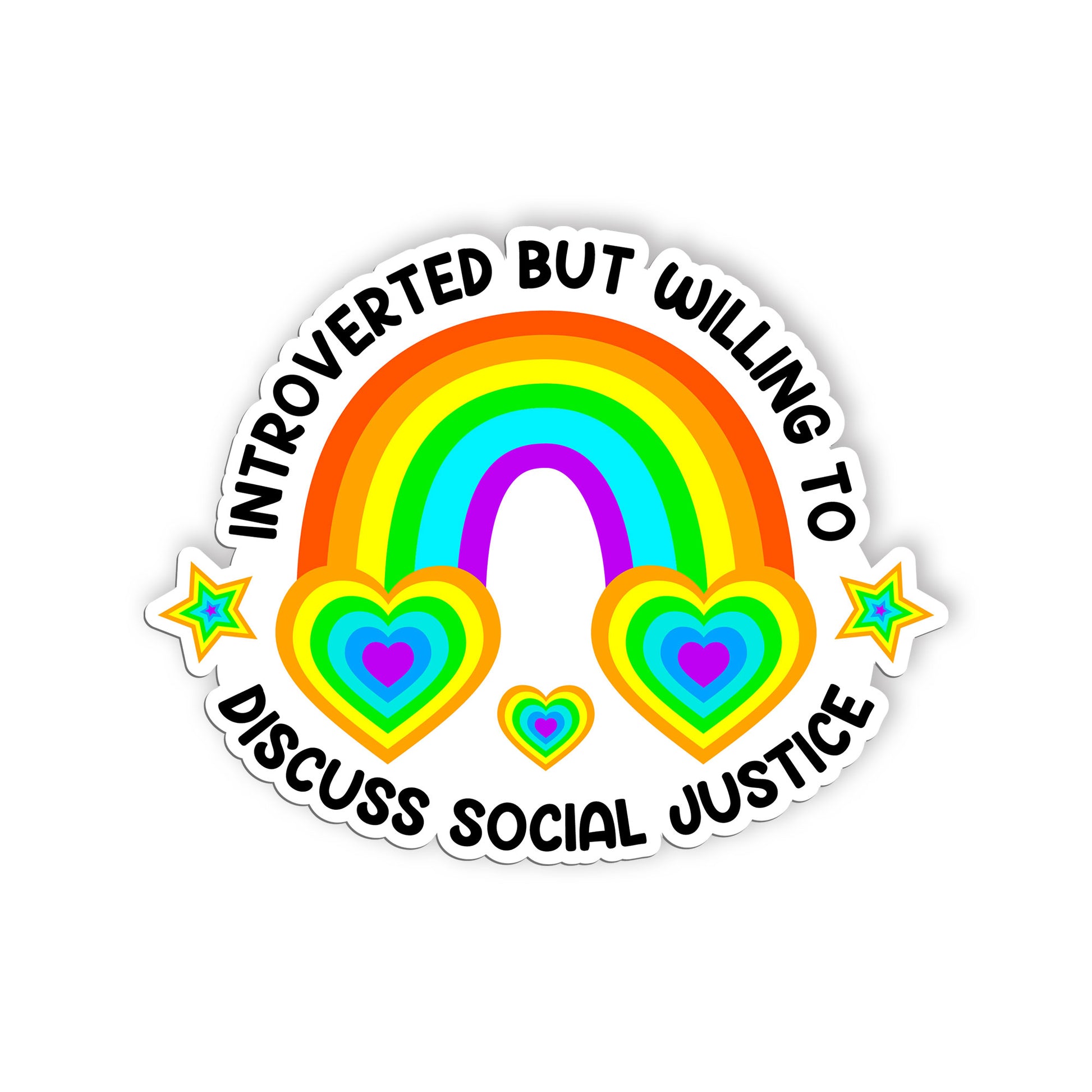 Introverted But Willing To Discuss Social Justice Sticker, Social Justice  Equal