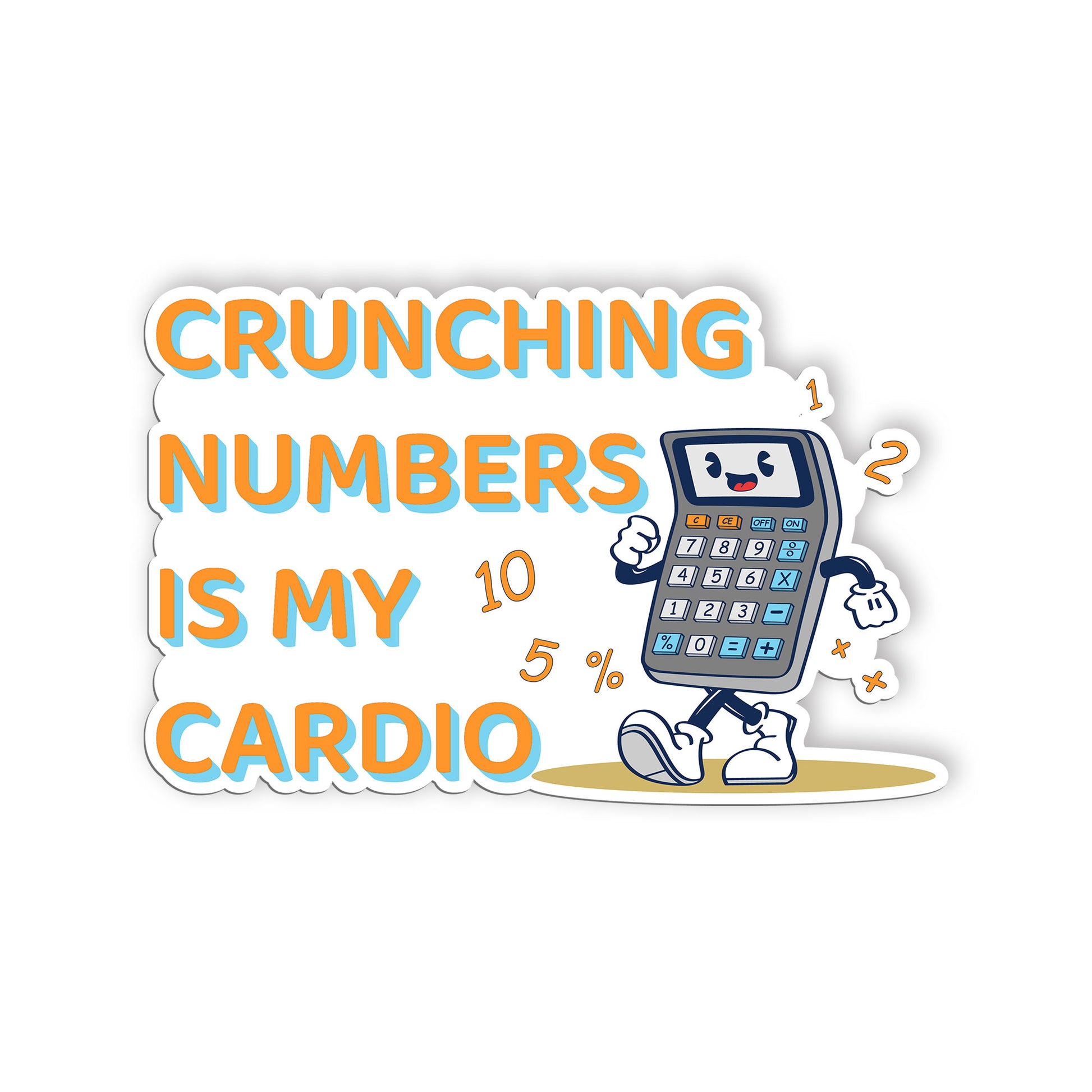 Crunching Number Is My Cardio Sticker, Accountant Stickers, Funny CPA Tax Season