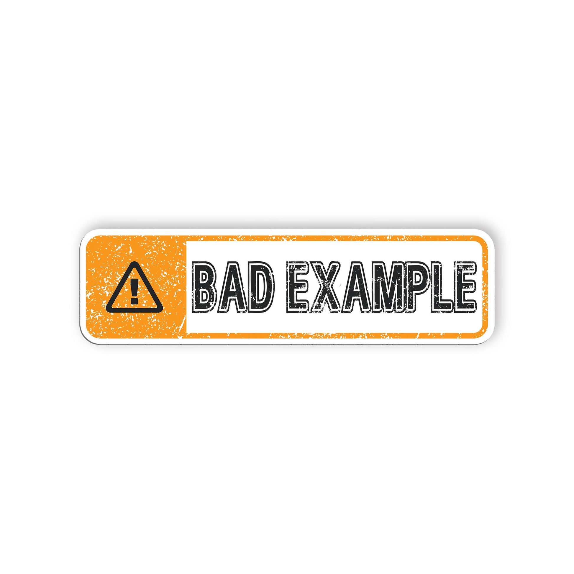 Bad Example Hardhat Stickers Funny Warning Stickers Waterproof Vinyl Decals for