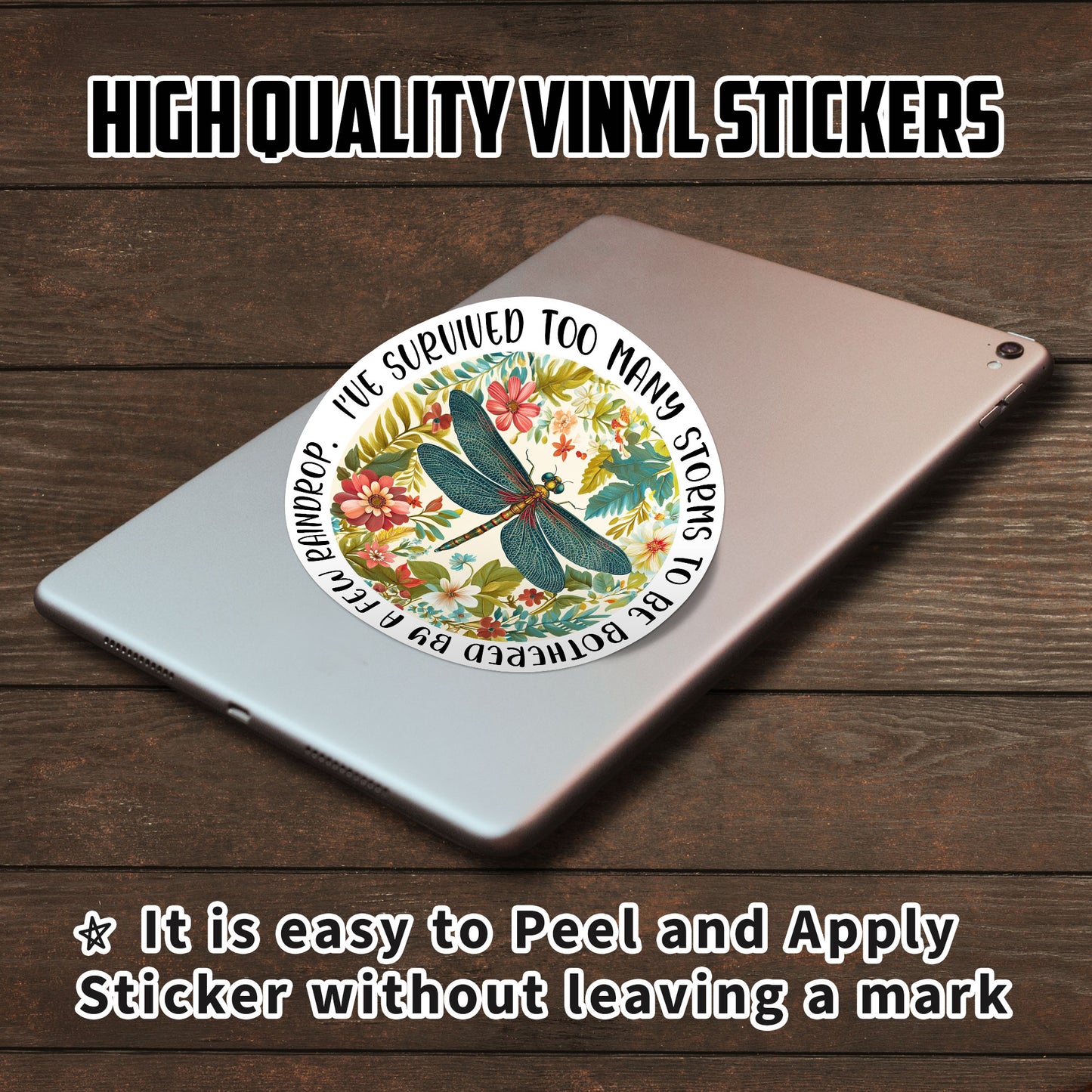 Ive Survived Too Many Storms Stickers Warrior Quote Flower Dragonfly Stickers Waterproof Vinyl Decals for Car Truck Laptop Helmet Water Bottles Bicycle Luggage Stickers