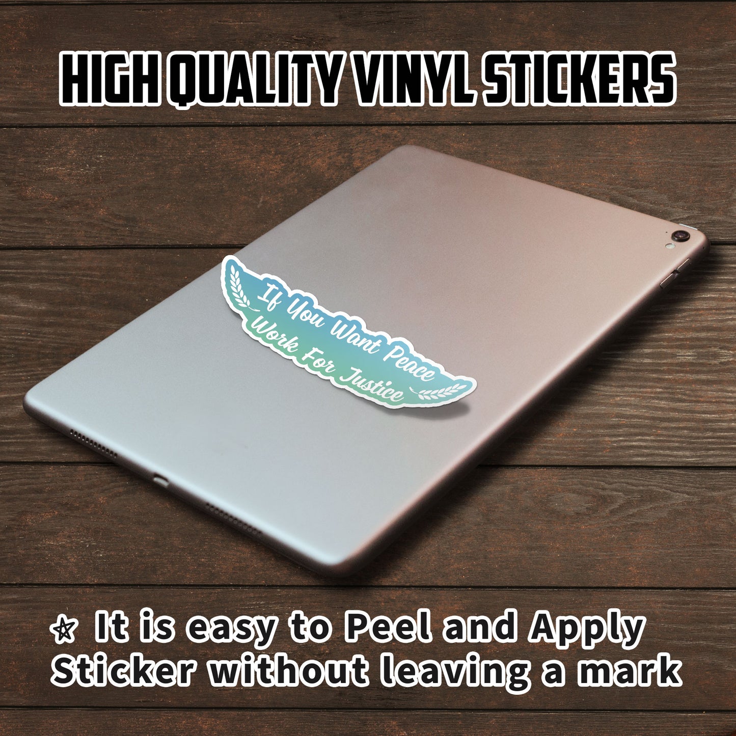 If You Want Peace Work For Justice Sticker, Social Justice  Equality  Human Rights, Equal Rights  Feminist  Progressive Stickers