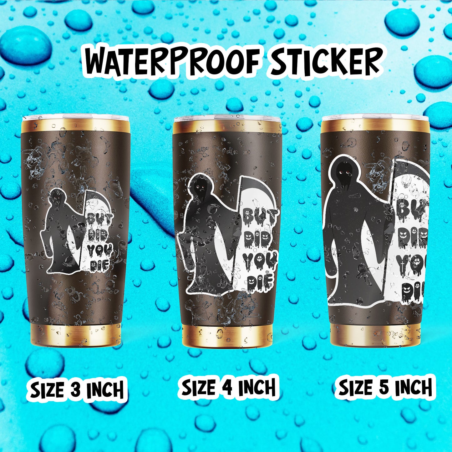But Did You Die Funny Sticker Sarcastic Halloween Humor Saying Waterproof Vinyl Decals for Hard Hat Car Truck Laptop Helmet Water Bottle Stickers