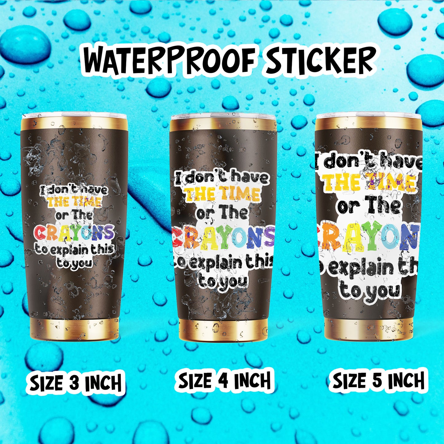 I Dont Have Time Or Crayons To Explain Funny Stickers Funny Crayons Quote Sticker Waterproof Vinyl Decals for Hard Hat Car Truck Laptop Helmet Water Bottle Stickers