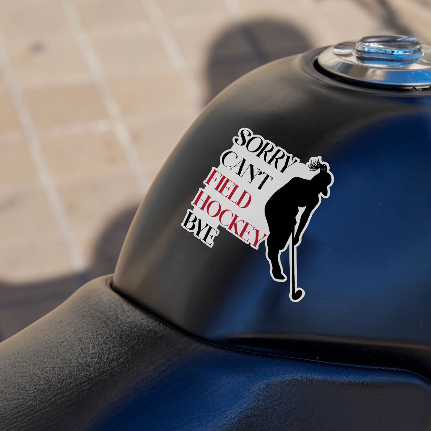 Sorry Cant Field Hockey Bye Stickers Funny Hockey Sport Saying Sticker Waterproof Vinyl Decals for Car Truck Laptop Helmet Water Bottles Bicycle Luggage Stickers