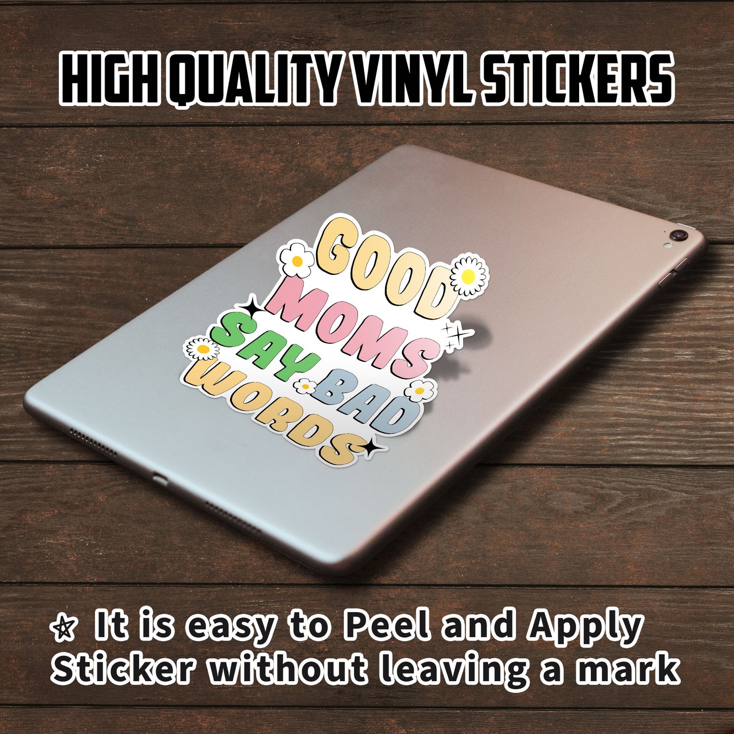 Good Moms Say Bad Words Sticker Funny Mama Quotes Mother Saying Sticker Waterproof Vinyl Decals for Car Truck Laptop Helmet Hardhats Water Bottles Bicycle Luggage, Blue Collar Stickers