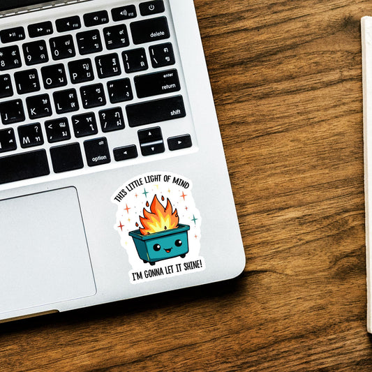 Dumpster Fire Sticker: Funny Sarcastic Anxiety Laptop Decal