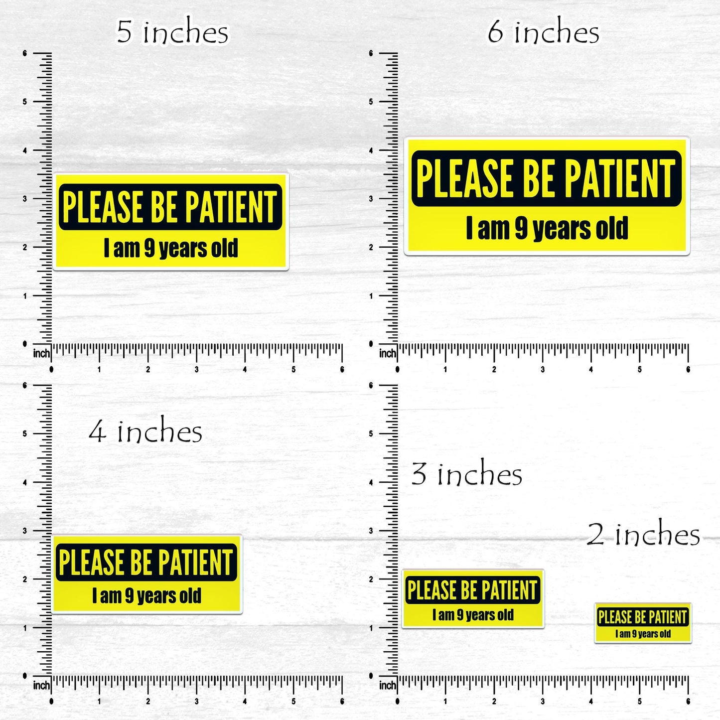 Please be Patient I am 9 Years Old Bumper Sticker Vinyl Waterproof Sticker Decal Car Laptop Wall Window Bumper Sticker