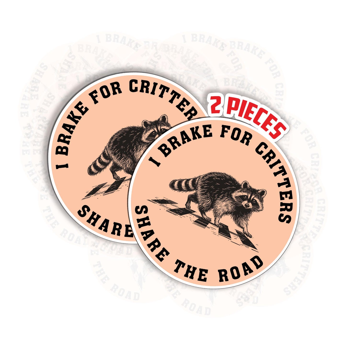I Brake For Critters Sticker (2 Pieces): Waterproof Vinyl Decal