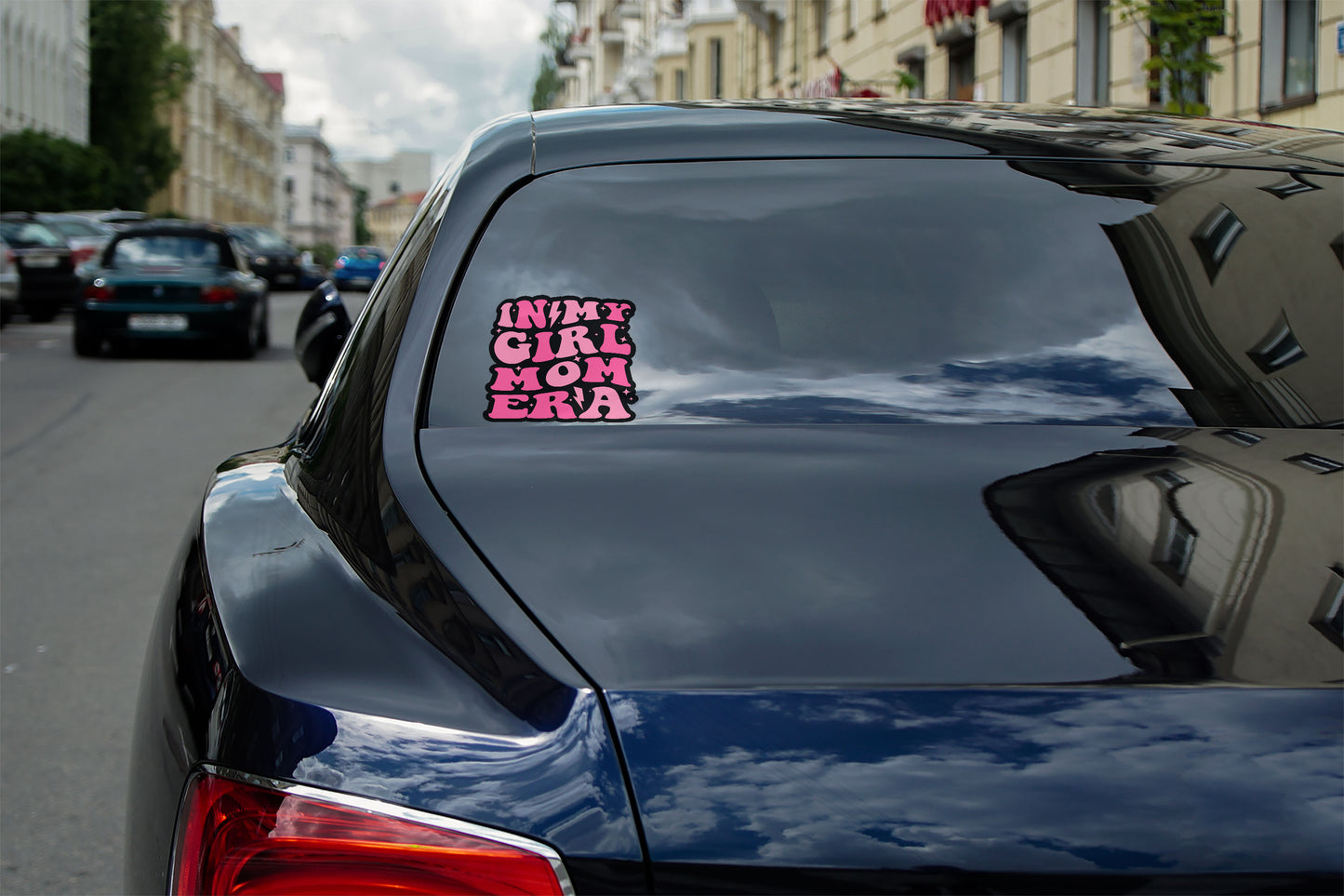 In My Girl Mom Era Mama Girl Love Quote Stickers
