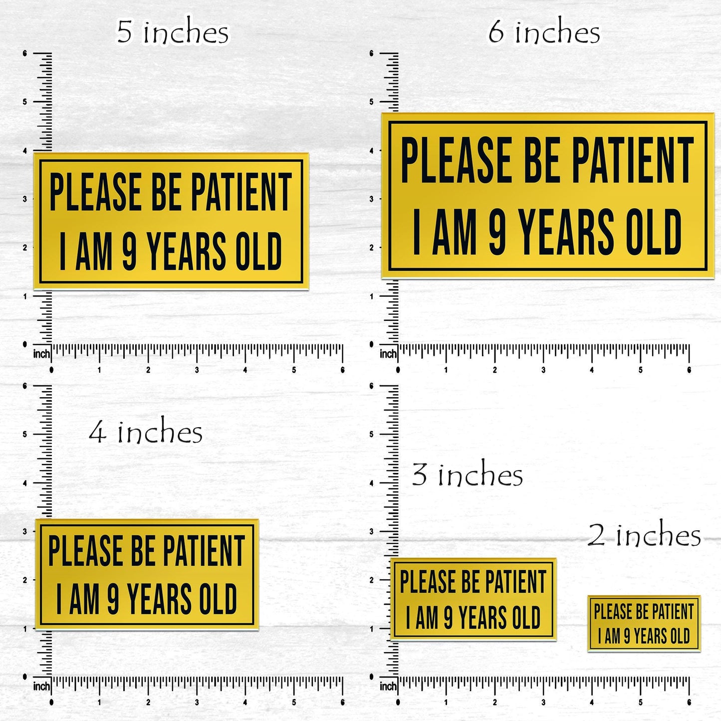 Please be Patient I am 9 Years Old Bumper Sticker Vinyl Waterproof Sticker Decal for Car Wall Window Bumper Sticker Multiple Size Choices